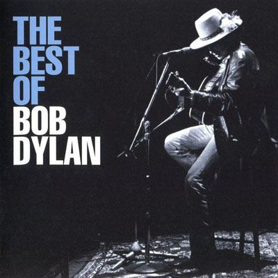 2005. The Best Of Bob Dylan (2005, Columbia-Legacy 82876 75013 2, USA) 2005. The Best Of Bob Dylan (2005, Columbia-Legacy 82876 75013 2, USA)