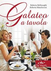 Roberta Bellinzaghi - Galateo a tavola (2013)