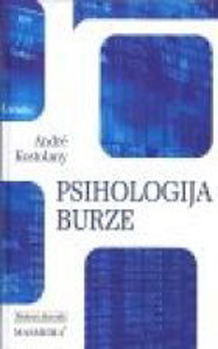 Andr_Kostolany_Psihologija_burze.jpg Andr_Kostolany_Psihologija_burze.jpg
