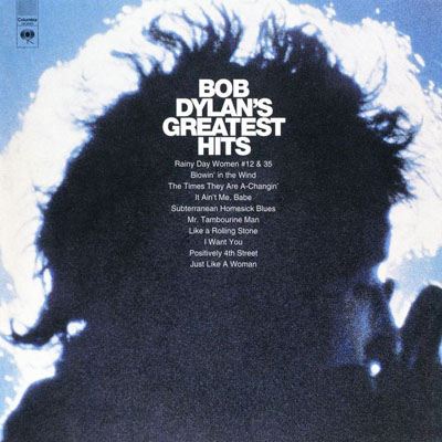 1967. Bob Dylan's Greatest Hits (1999, Columbia, CK 65975, USA) 1967. Bob Dylan's Greatest Hits (1999, Columbia, CK 65975, USA)