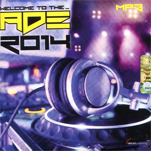 welcome to the ade (2014)  mp3 a 256 kbps