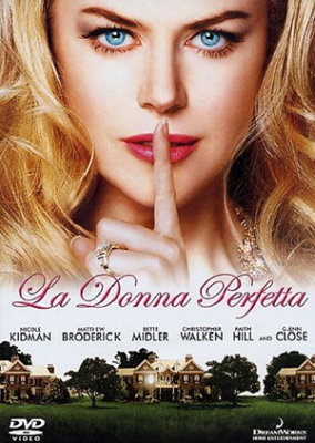 La donna perfetta (2004) DVD9 Copia 1:1 ITA-ENG-ESP