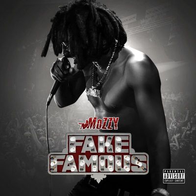Mozzy - Fake Famous (2017) 320 KBPS
