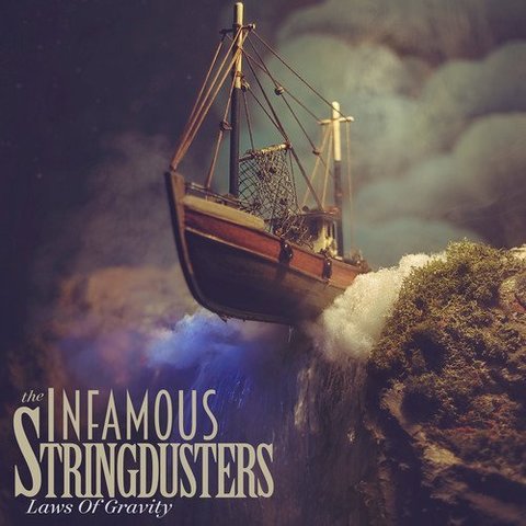 The Infamous Stringdusters - Laws of Gravity (2017) 320 KBPS