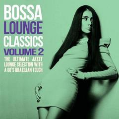 VA - Bossa Lounge Classics, Vol. 2 (2014).mp3-320kbs