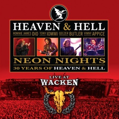 Heaven and Hell - Neon Nights Live At Wacken (2010).mp3 - 128 Kbps