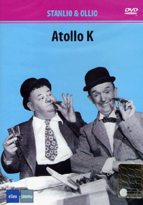 Stanlio & Ollio - Atollo K (1951) DVD5 Copia 1:1 ITA-ENG