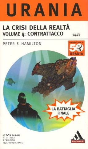 Peter F. Hamilton - La crisi della realtà Vol. 4/4: Contrattacco (2002) ITA