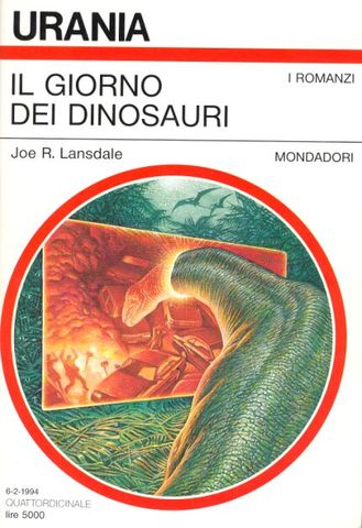 Joe R. Lansdale - Il giorno dei dinosauri (1989)