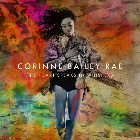 Corinne Bailey Rae - The Heart Speaks in Whispers (2016) 320 KBPS