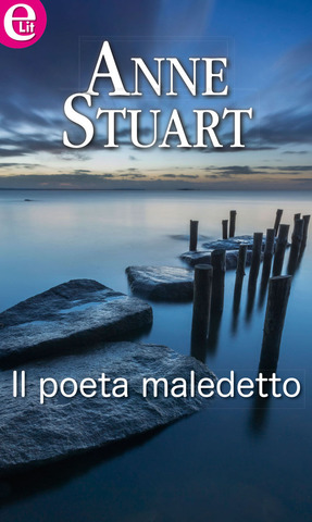 Anne Stuart - Il poeta maledetto (2015)