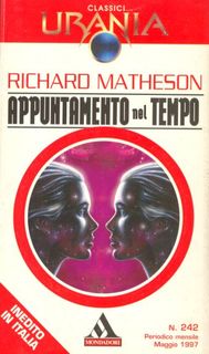 Richard Matheson - Appuntamento nel tempo (1997)