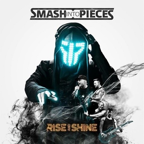 Smash Into Pieces - Rise And Shine (2017) 320 KBPS